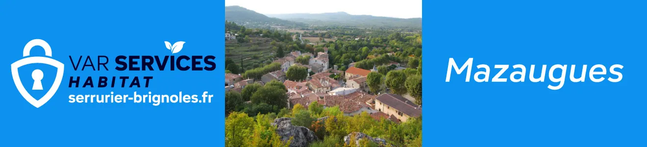 Serrurier à Mazaugues : ouverture de porte, changement de serrure, installation de porte blindée, réparation de volets roulants, vitrerie. Intervention rapide 7j/7.
