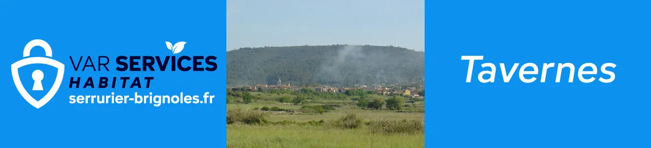 Serrurier à Tavernes : ouverture de porte, changement de serrure, installation de porte blindée, réparation de volets roulants, vitrerie. Intervention rapide 7j/7.